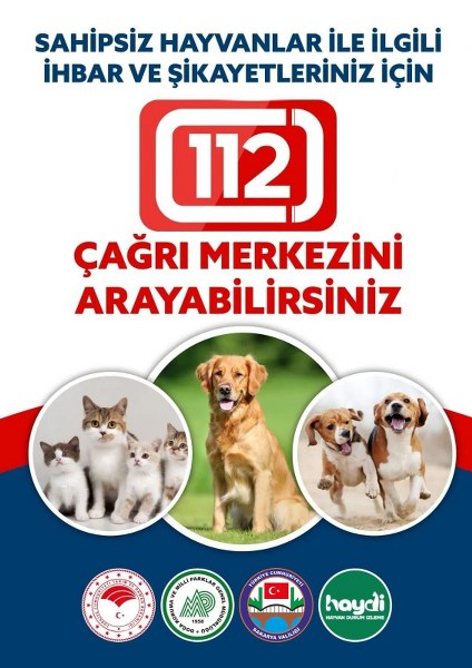 SAHİPSİZ HAYVANLAR İLE İLGİLİ İHBAR VE ŞİKAYETLERİNİZ İÇİN 112 ÇAĞRI MERKEZİNİ ARAYABİLİRSİNİZ